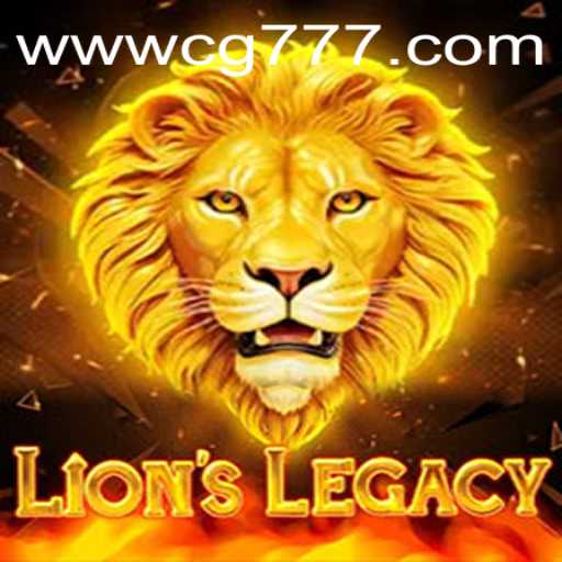 Unveiling the Enchantment of LionsLegacy: A Deep Dive into the Realm of CG777